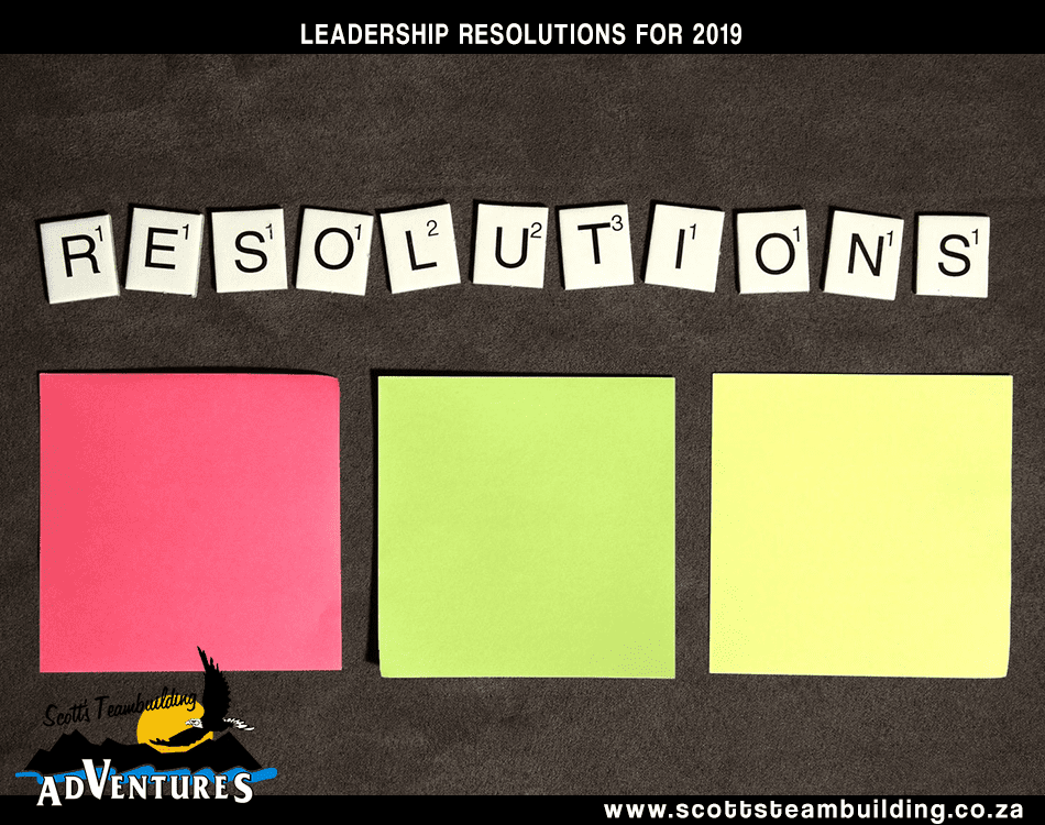 Leadership resolutions for 2019